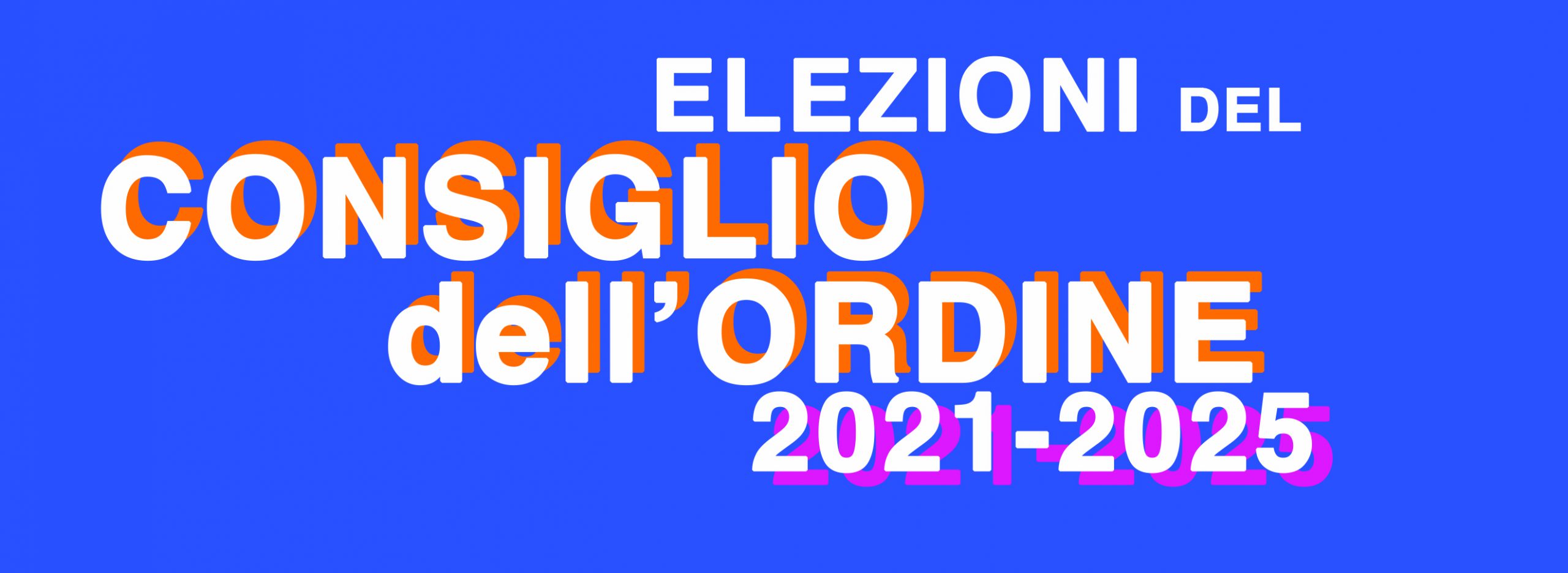 Elezioni Rinnovo Consiglio quadriennio 2021/2025
