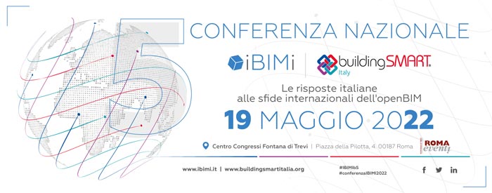 IBIMI BuildingSMART Italia organizza la  Quinta Conferenza Nazionale 19 maggio 2022